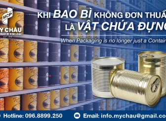 MCP | KHI BAO BÌ KHÔNG CÒN ĐƠN THUẦN LÀ VẬT CHỨA ĐỰNG